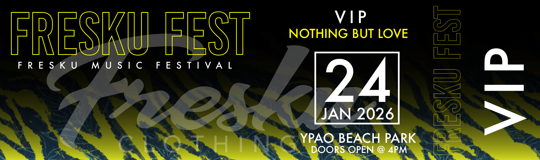 FRESKU FEST - JAN 24 2026